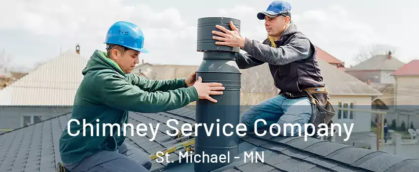  Chimney Service Company St. Michael - MN