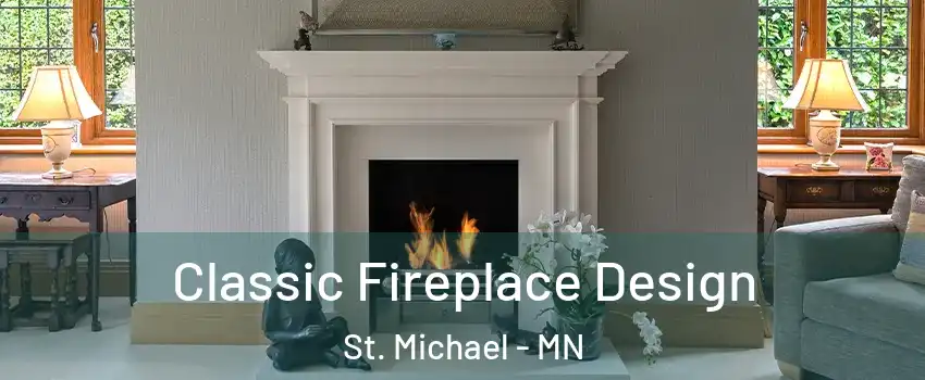  Classic Fireplace Design St. Michael - MN