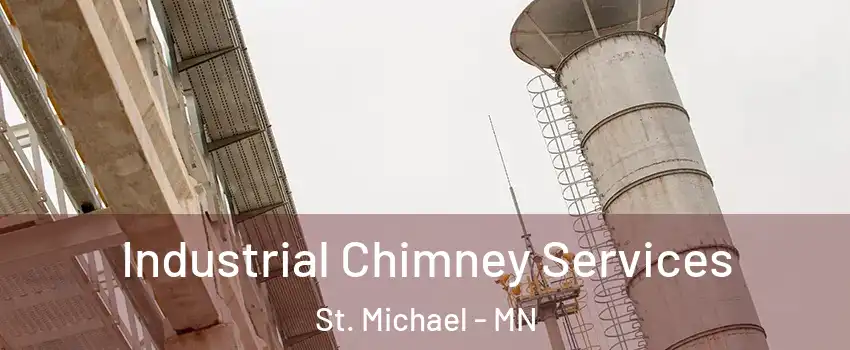 Industrial Chimney Services St. Michael - MN
